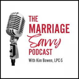 The Marriage Savvy Podcast