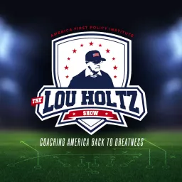 The Lou Holtz Show Podcast artwork