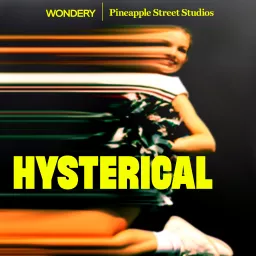 Hysterical Podcast artwork