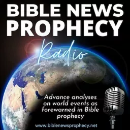 Bible News Prophecy with Dr Bob Thiel