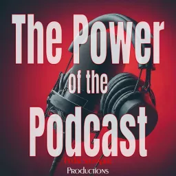 The Power of the Podcast: Unlock Your Brand's Marketing Potential