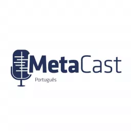 MetaCast PT Podcast artwork