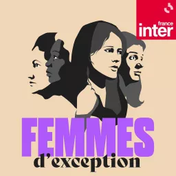 Femmes d'exception