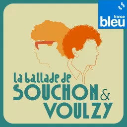 La ballade de Souchon & Voulzy