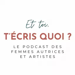 Et toi, t'écris quoi ?