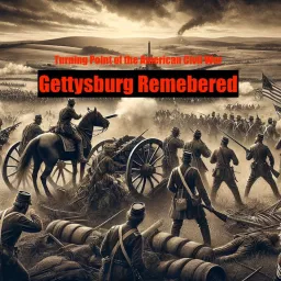 Gettysburg Remembered