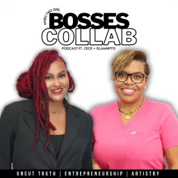When Two Girl Bosses Collab Podcast artwork