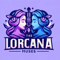 The Lorcana Muses Podcast artwork