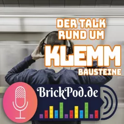Klemmbaustein Podcast - Brickpod.de artwork