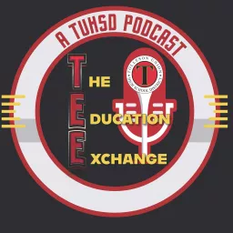 The Education Exchange Podcast artwork