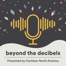 Beyond the Decibels Podcast artwork