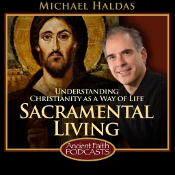 Sacramental Living Podcast artwork