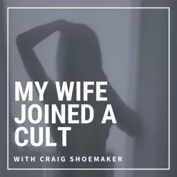 My Wife Joined A Cult