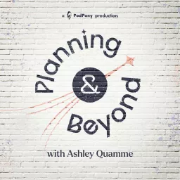 Planning & Beyond Podcast artwork