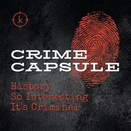 Crime Capsule Podcast artwork