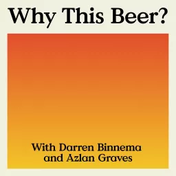 Why This Beer? Podcast artwork