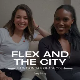 Flex and the City Podcast artwork
