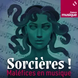 Sorcières ! Maléfices en musique