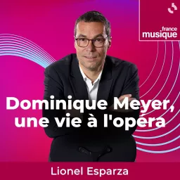 Dominique Meyer, une vie à l'opéra