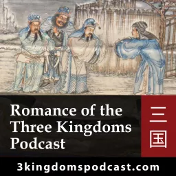 Romance of the Three Kingdoms Podcast artwork
