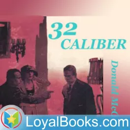 32 Caliber by Donald McGibney