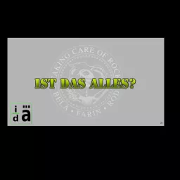 Ist das alles? Ein die ärzte Podcast