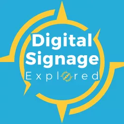 Digital Signage Explored