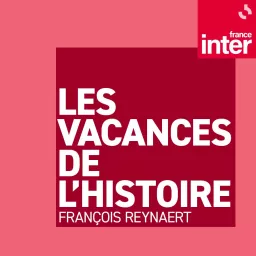 Les vacances de l’histoire