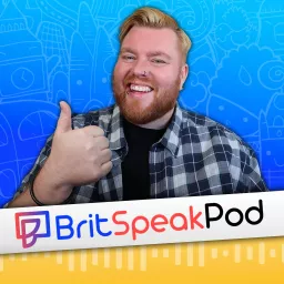 BritSpeakPod