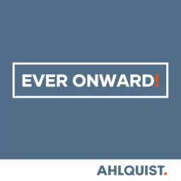 Ever Onward Podcast