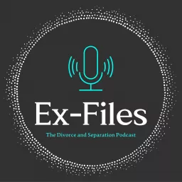 The Ex-Files - The Divorce and Separation Podcast artwork