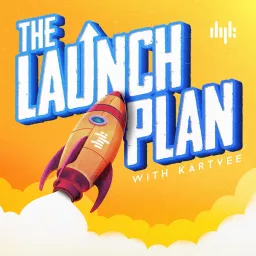 The Launch Plan Podcast artwork