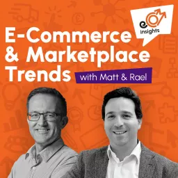 eCom Insights: E-commerce and Marketplace Trends Podcast artwork