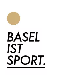 Basel ist Sport - Podcast