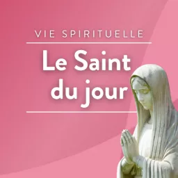 Le Saint du Jour Podcast artwork