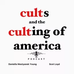 Cults and the Culting of America