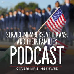 Service Members, Veterans and their Families Podcast artwork