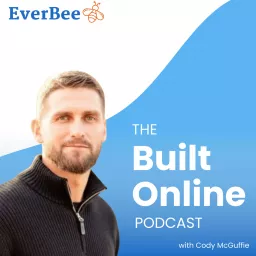 The Built Online Podcast