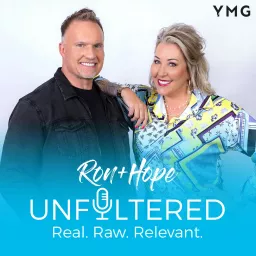 Ron + Hope: Unfiltered Podcast artwork