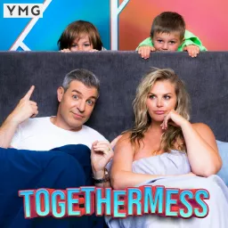 Togethermess Podcast artwork