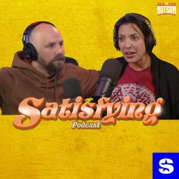 Satisfying Podcast