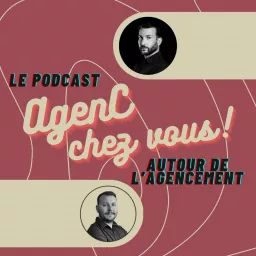 AgenC chez vous, podcast