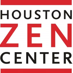 Houston Zen Center Dharma Talks Podcast artwork