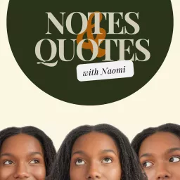 Notes & Quotes Podcast artwork