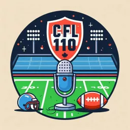 CFL 110 Podcast artwork