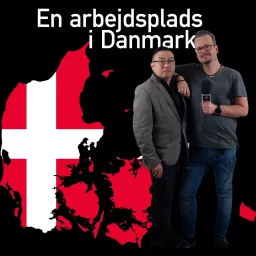 En arbejdsplads i Danmark Podcast artwork