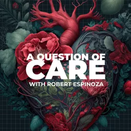 A Question of Care Podcast artwork