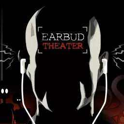 Earbud Theater Podcast artwork