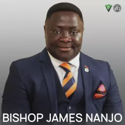 Bishop James Nanjo Podcast