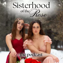 Sisterhood of the Rose